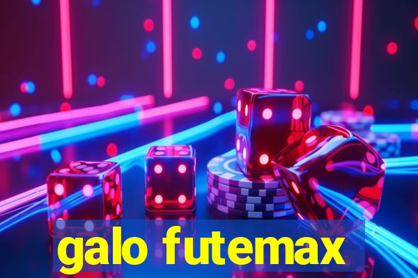 galo futemax
